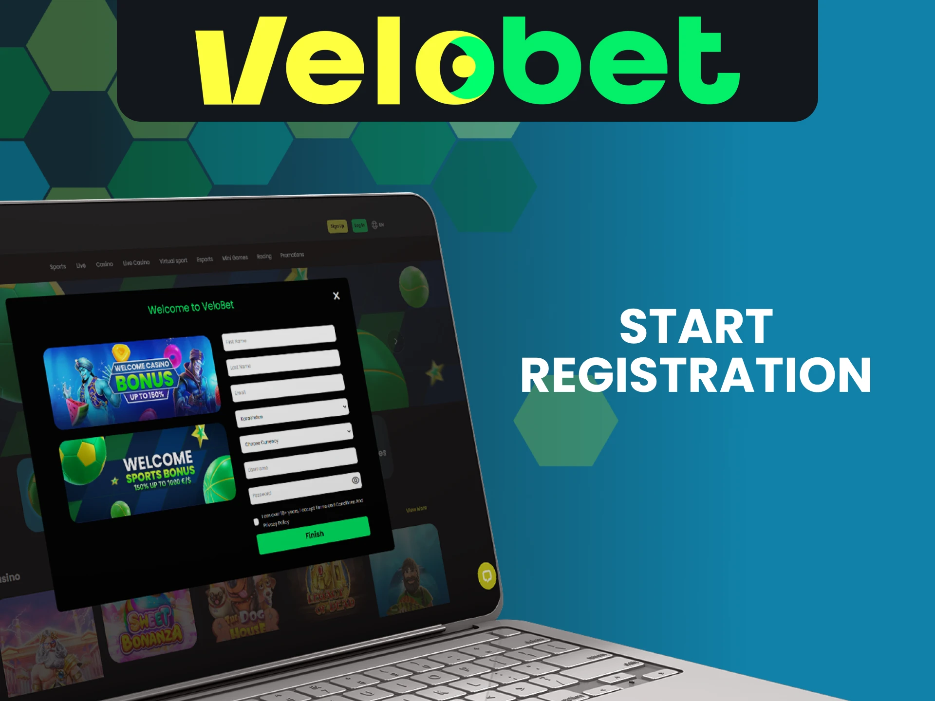 Start registering on the Velobet website.