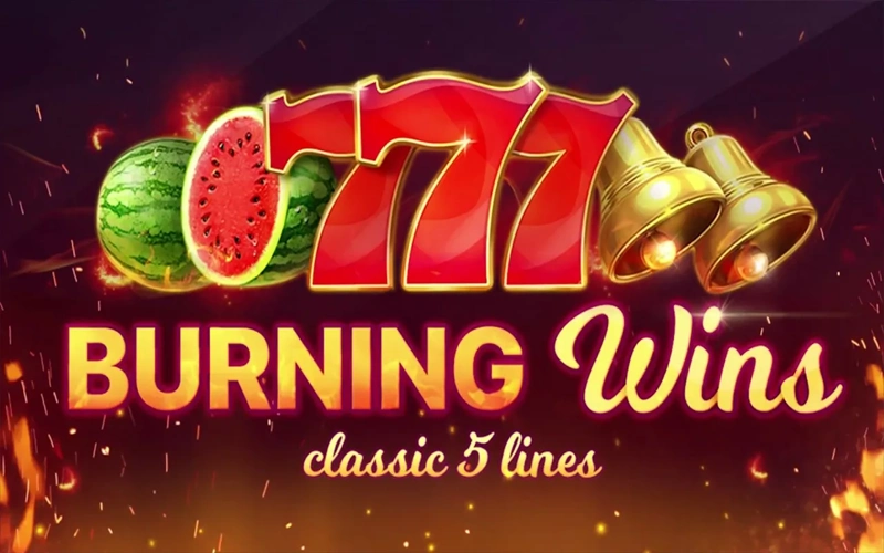 Play 5 classic lines in Burning Wins slot from Batery.