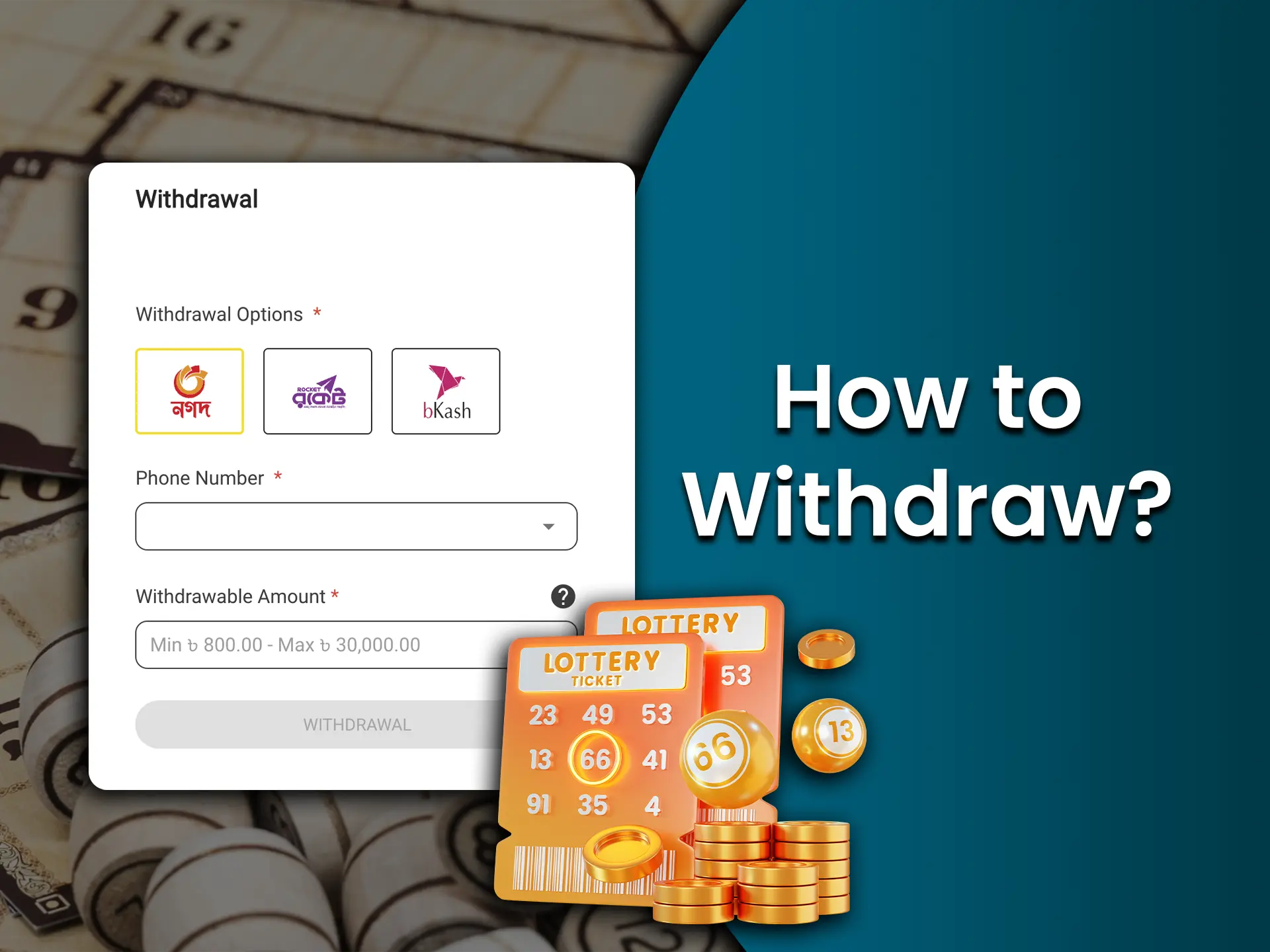 Withdraw your winnings using convenient payment methods.