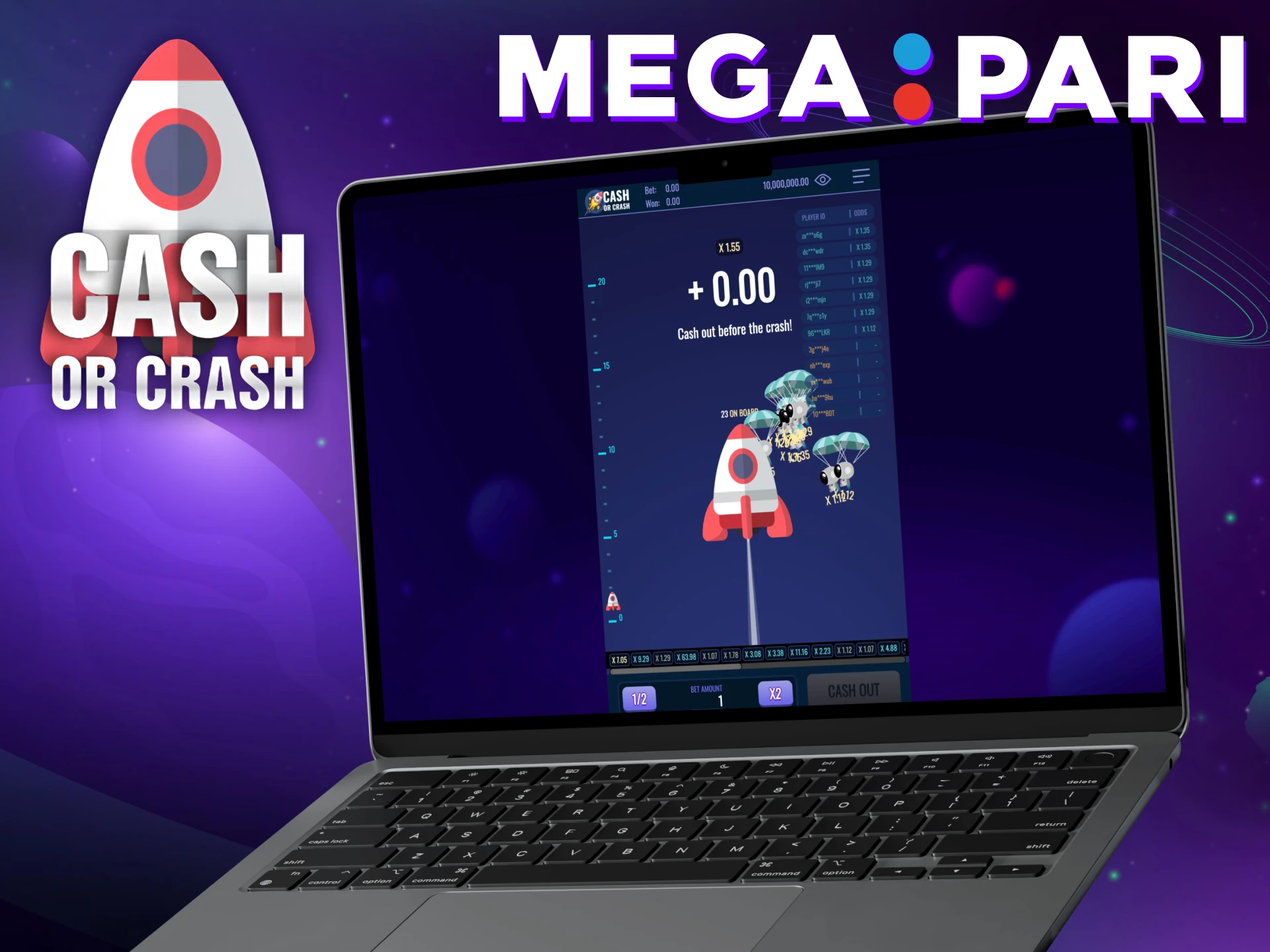 Register at Megapari and play Cash or Crash.