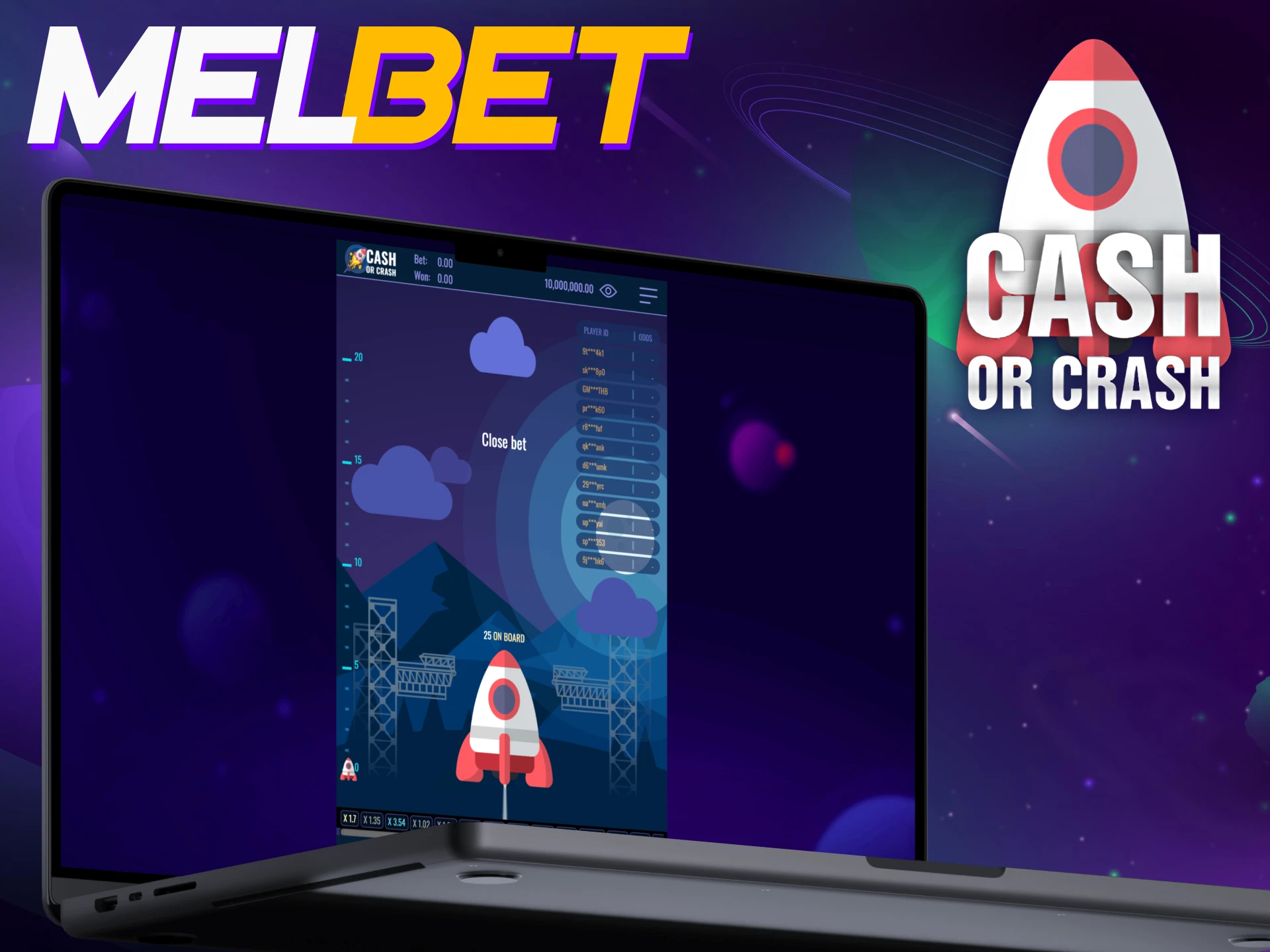 Melbet makes it easy to start playing Cash or Crash.