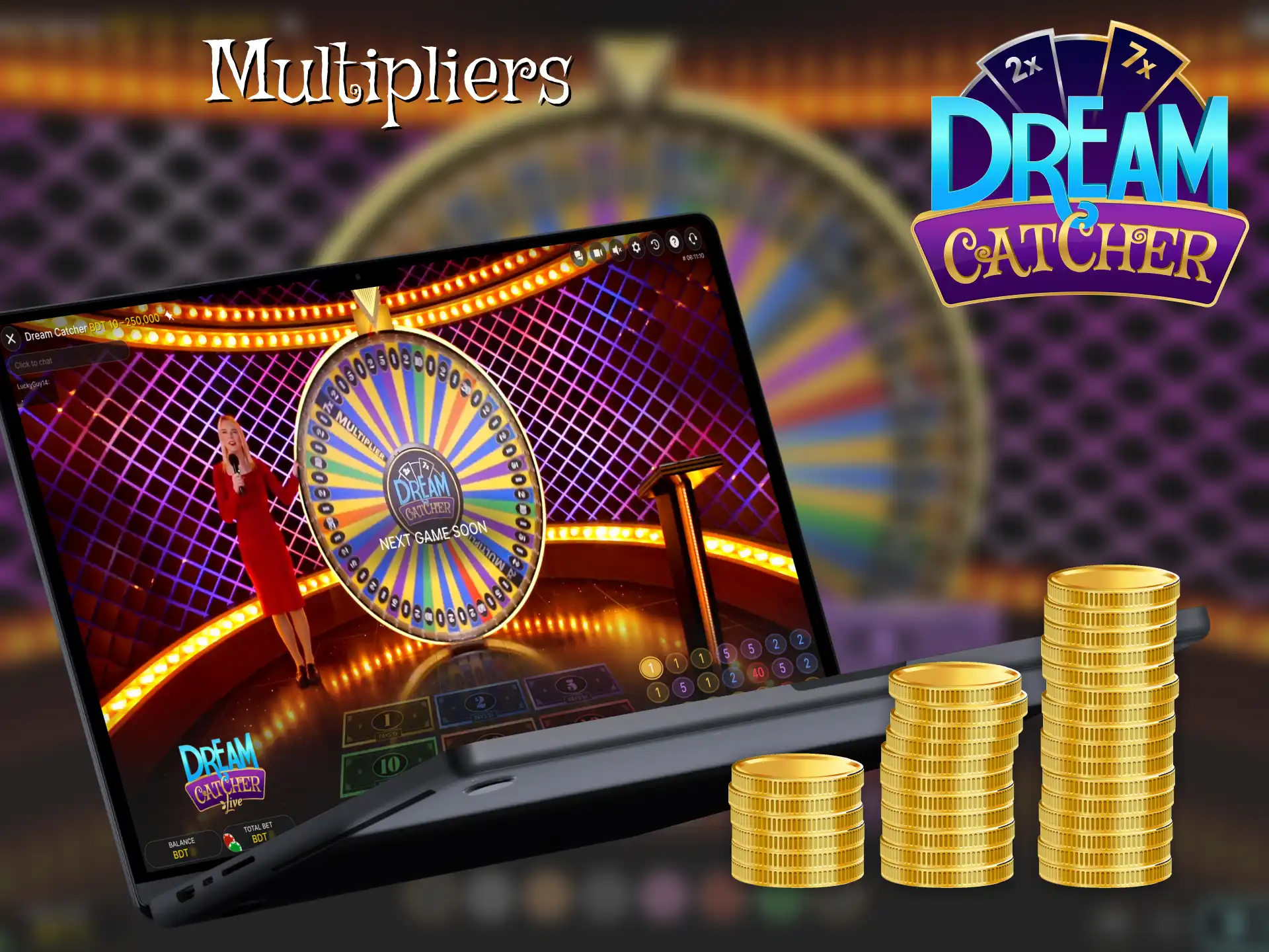 You can win multipliers at Dream Catcher Live.