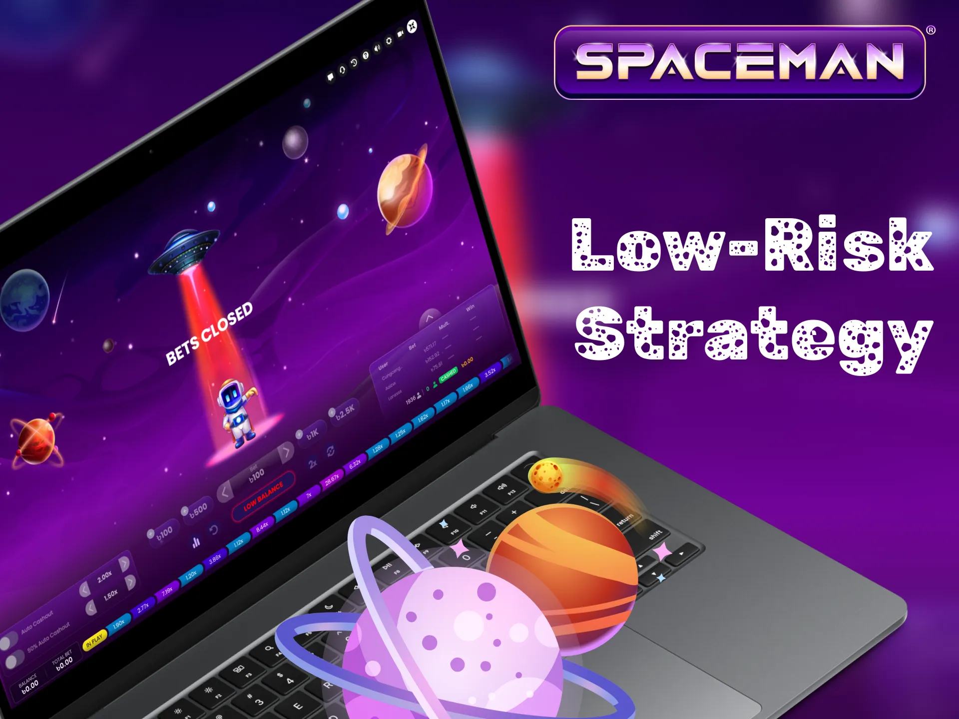 The low-risk strategy in Spaceman focuses on minimizing losses.