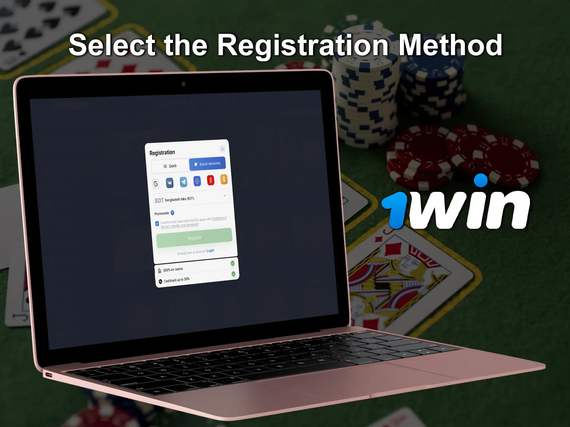 Determine a quick and convenient method for you to register with 1Win.