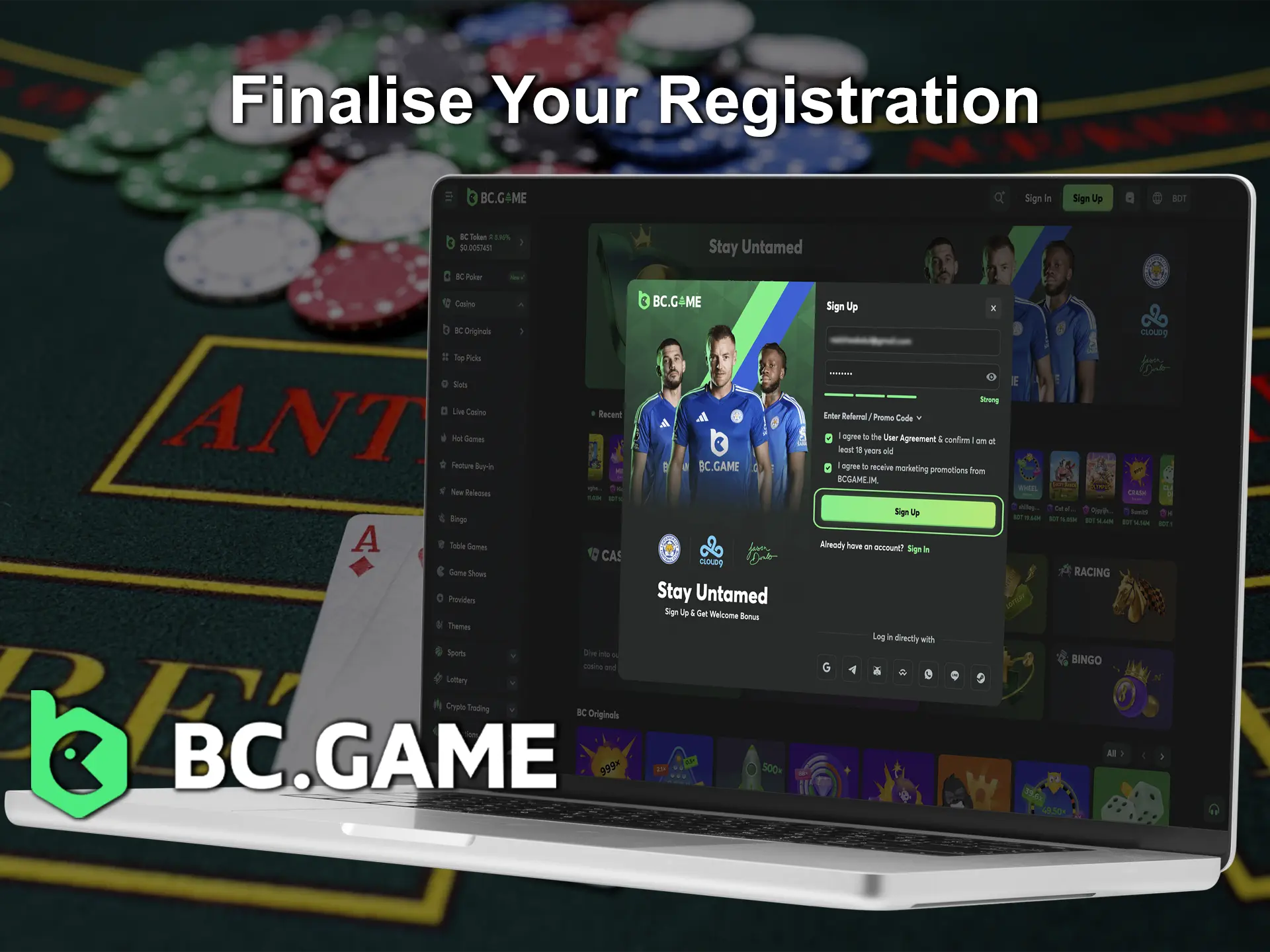 Complete your BC Game registration and go to the deposit section to fund your account.