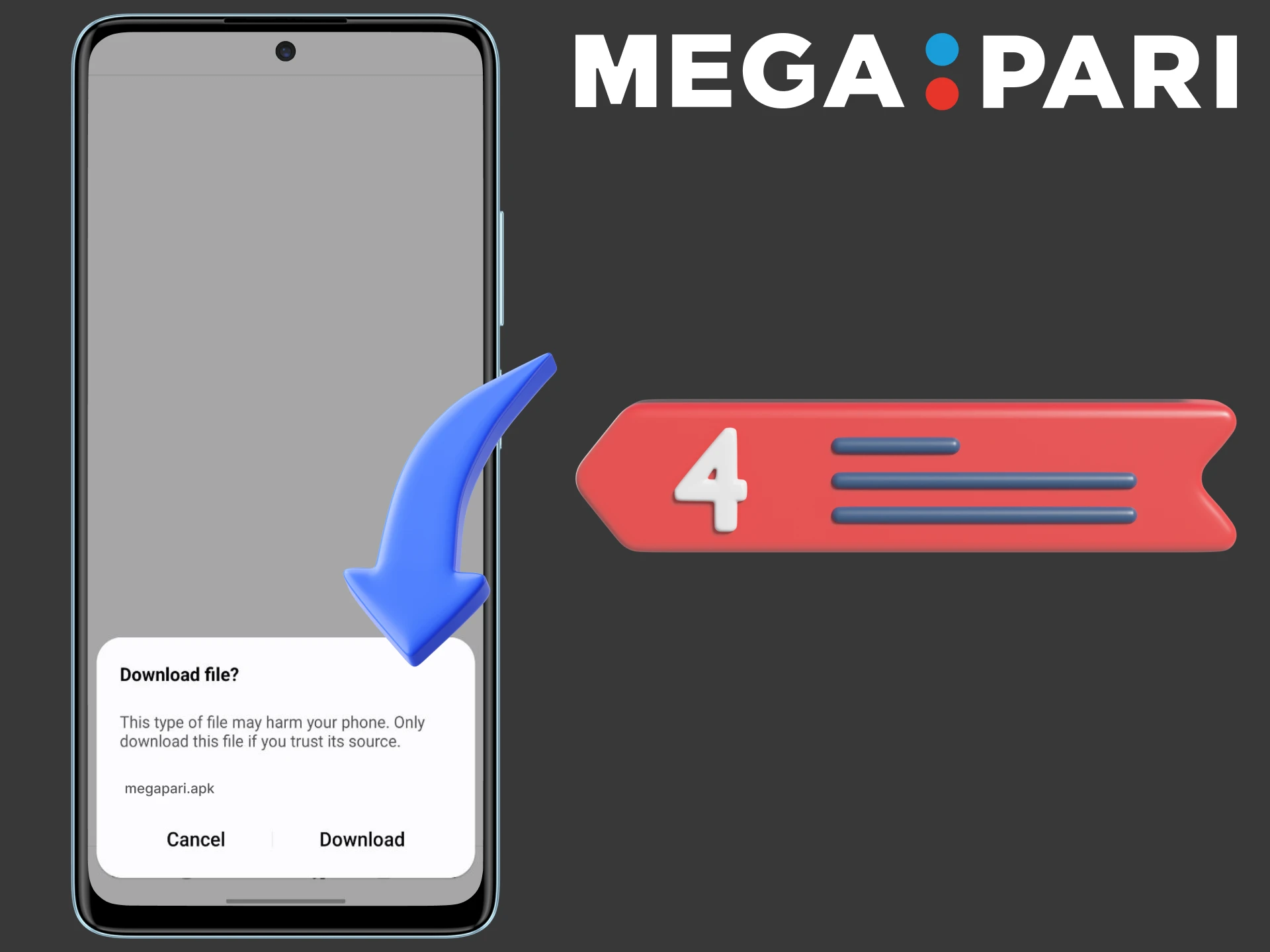 Install the Megapari application file.