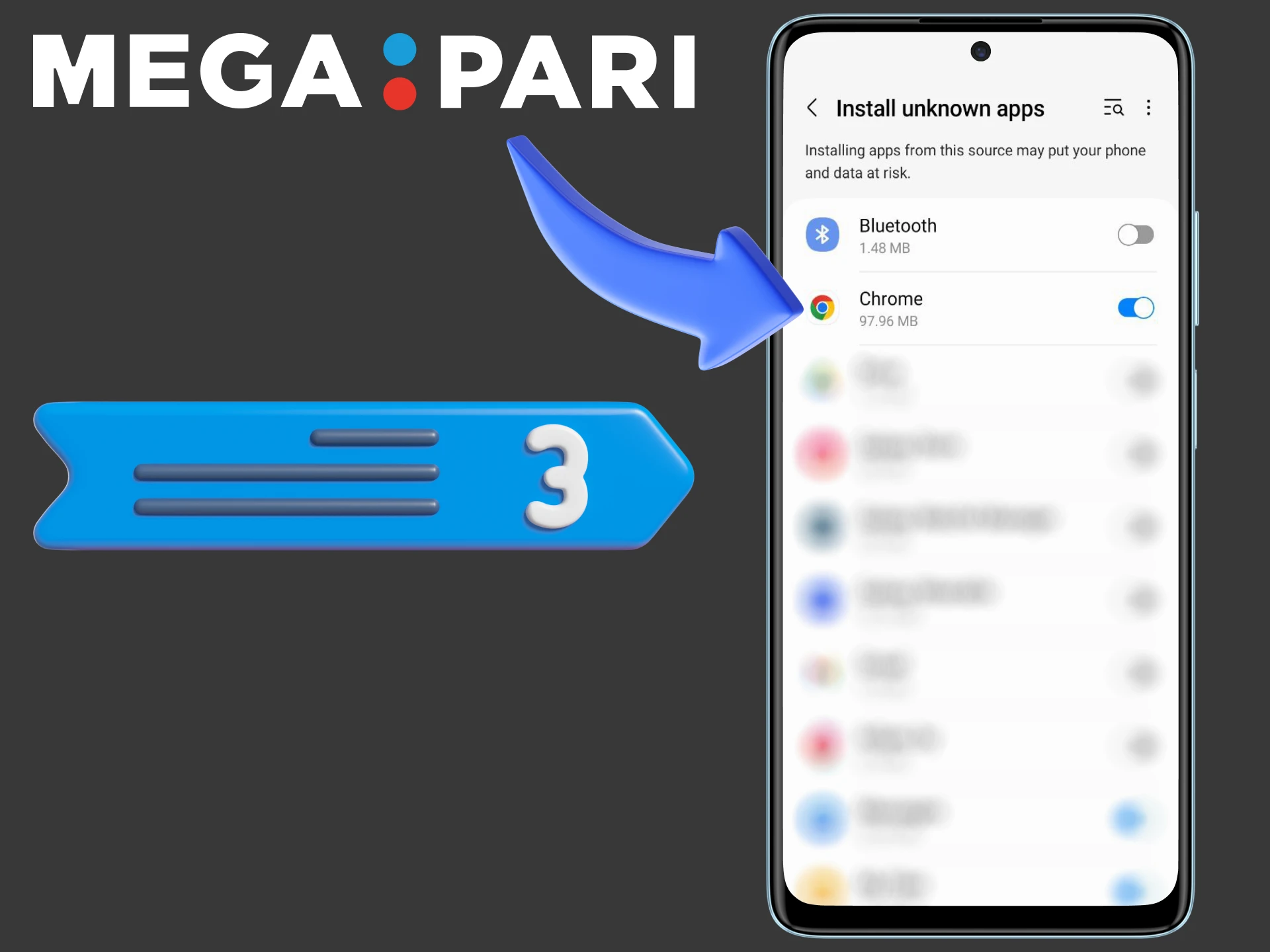 Allow Megapari apk installation from unknown sources.