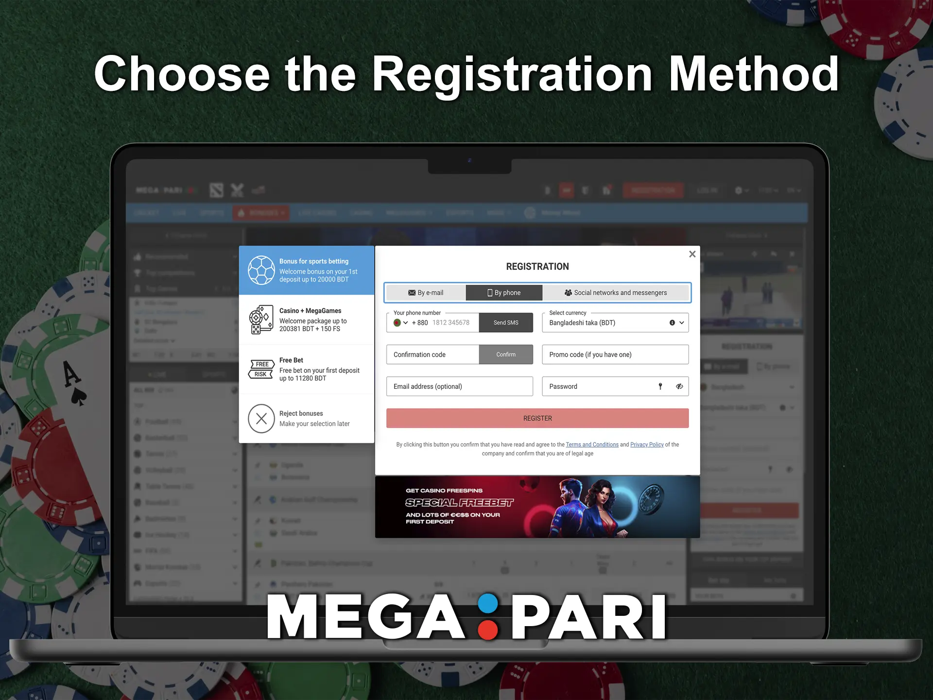 Choose the Megapari registration method that suits you.