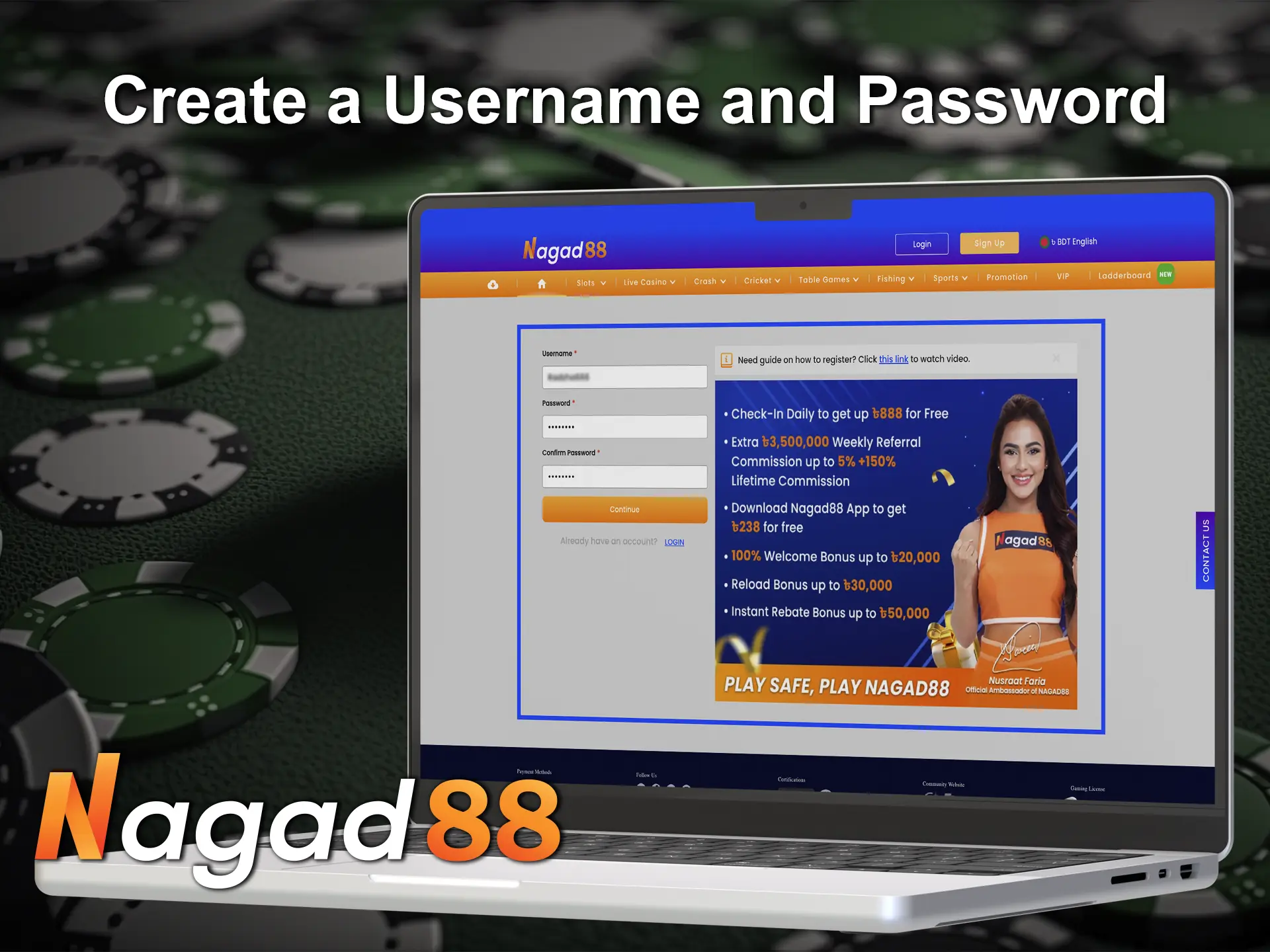 Use only a strong and verified password and username when registering with Nagad88.