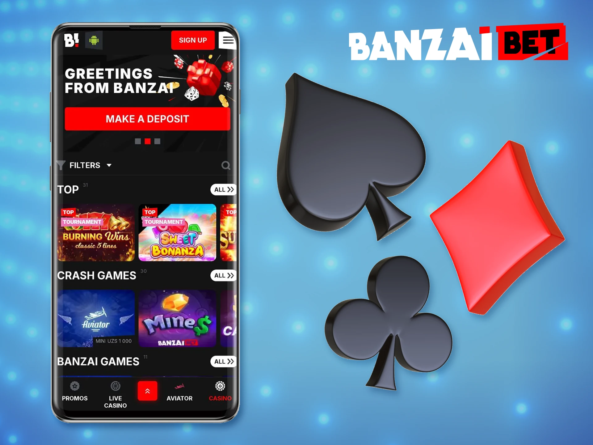 Take your chances at the BanzaiBet app.