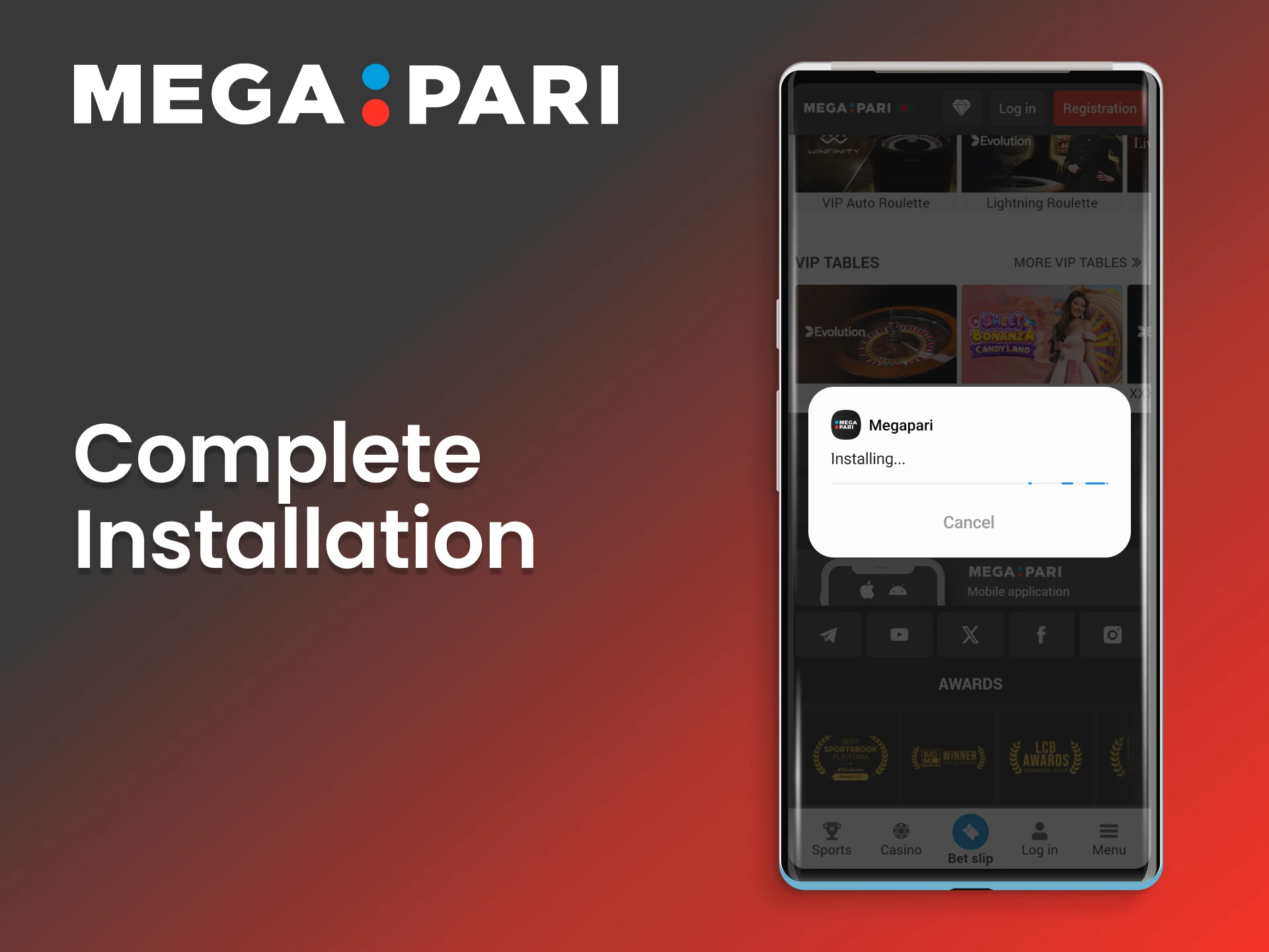 Finish installing the Megapari online casino app.