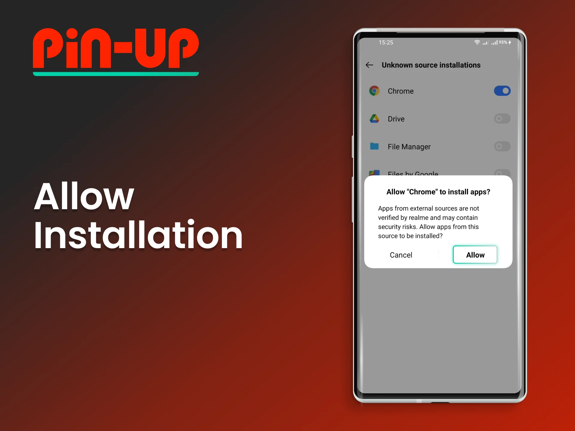 Adjust the settings to install the Pin Up app.