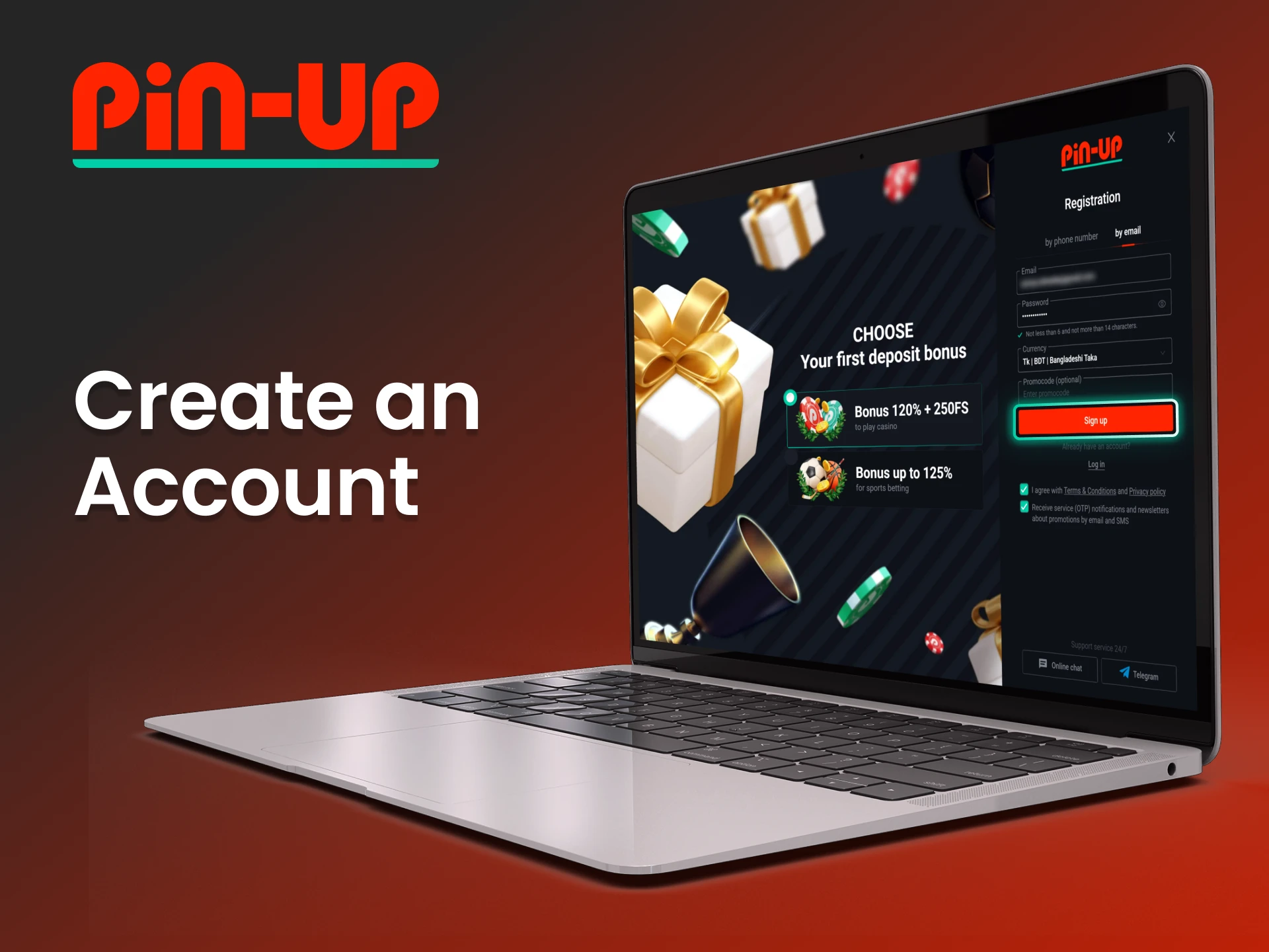 Complete the creation of your Pin Up account by clicking the Sign Up button.